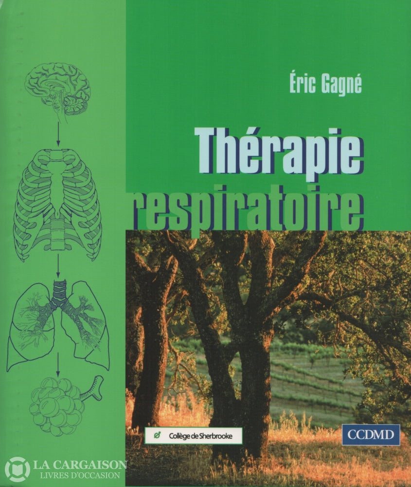 Gagne Eric. Thérapie Respiratoire Livre