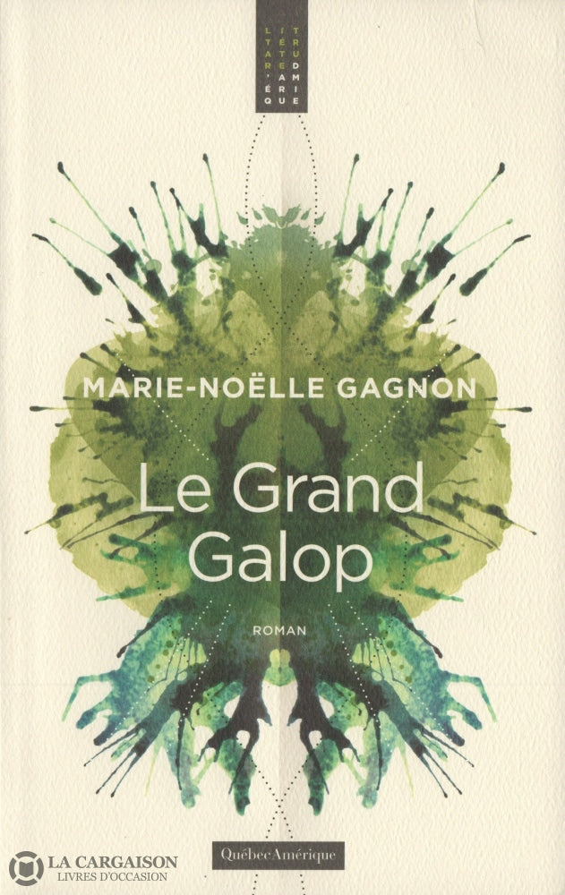 Gagnon Marie-Noelle. Grand Galop (Le) Livre