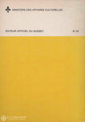 Gauthier Raymonde. Tabernacles Anciens Du Québec Des Xviie Xviiie Et Xixe Siècles (Les) Livre