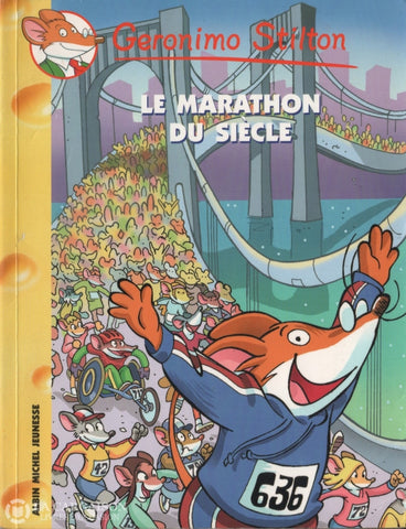 Geronimo Stilton. Tome 24:  Le Marathon Du Siècle Livre