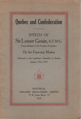 Gouin Lomer. Quebec And Confederation:  Speech Of Sir Lomer Gouin K.c.m.g. Doccasion - Acceptable