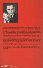 Groulx Lionel. Lionel Groulx Tel Quen Lui-Même Livre