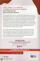 Harris Charlaine. True Blood - La Communauté Du Sud Tome 08:  Mort Et Bien Pire Livre