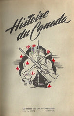 COLLECTIF. Histoire du Canada. Troisième édition, revue et continuée jusqu'à nos jours. Soixante-neuf gravures, dont trente cartes historiques.