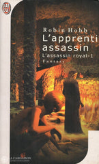 Hobb Robin. Assassin Royal (L) - Tome 01:  Lapprenti Assassin Livre