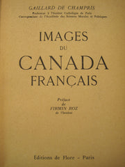 GAILLARD DE CHAMPRIS, HENRY. Images du Canada français