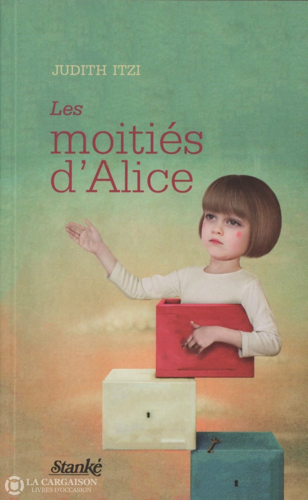 Itzi Judith. Moitiés Dalice (Les) Livre