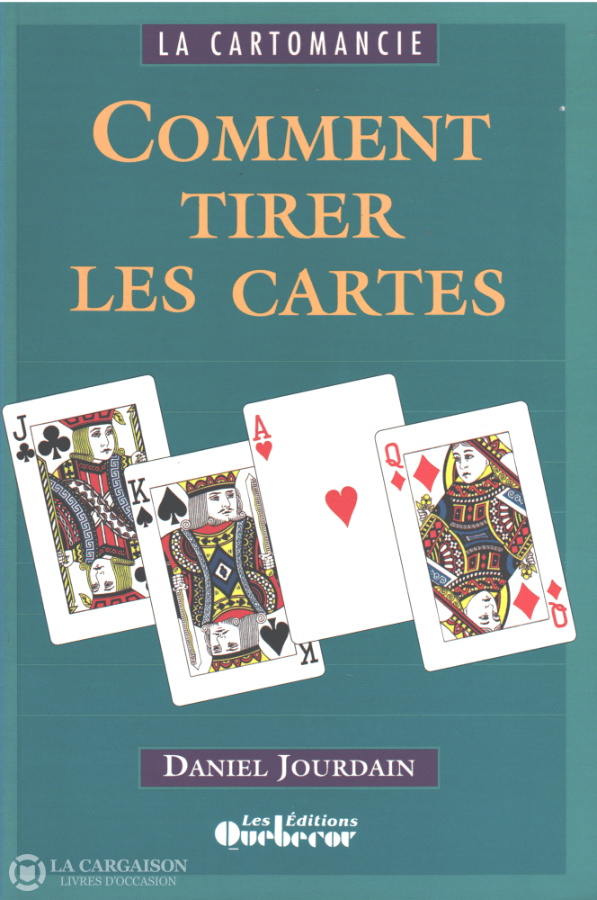 Jourdain Daniel. Comment Tirer Les Cartes Livre