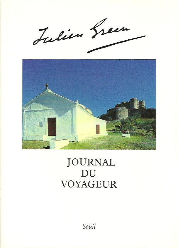 GREEN, JULIEN. Journal du voyageur