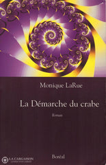 Larue Monique. Démarche Du Crabe (La) Livre