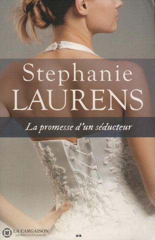 Laurens Stephanie. Cynster - Tome 02:  La Promesse Dun Séducteur Livre