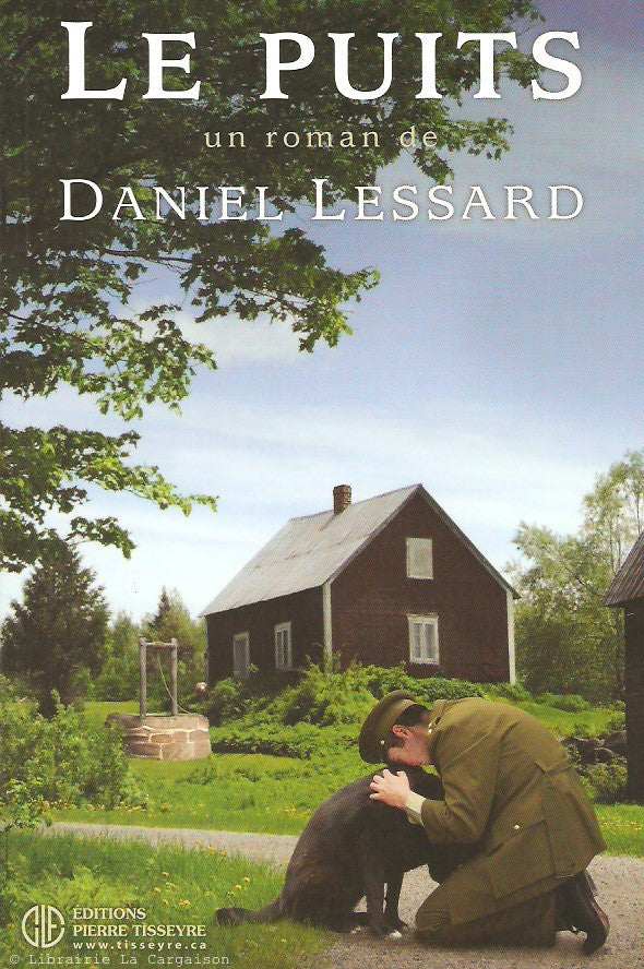 LESSARD, DANIEL. Le puits