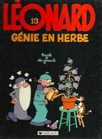 LEONARD. Tome 13 : Génie en herbe