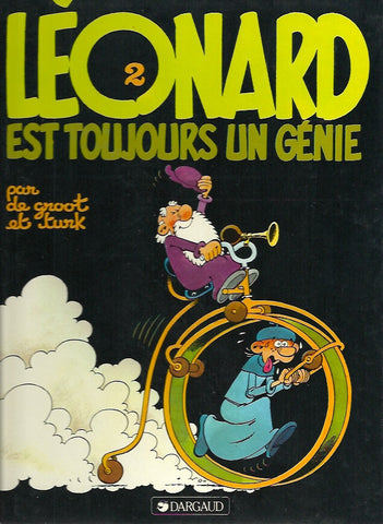 LEONARD. Tome 02 : Est toujours un génie