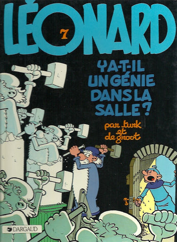 LEONARD. Tome 07 : Y a-t-il un génie dans la salle?