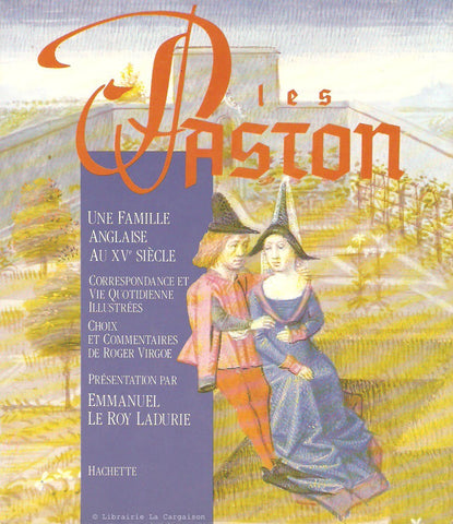 VIRGOE, ROGER. Les Paston. Une famille anglaise au XVe siecle. Correspondance et vie quotidienne illustrée.