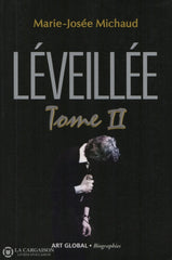 Leveillee Claude. Claude Léveillée - Tome 02 Livre