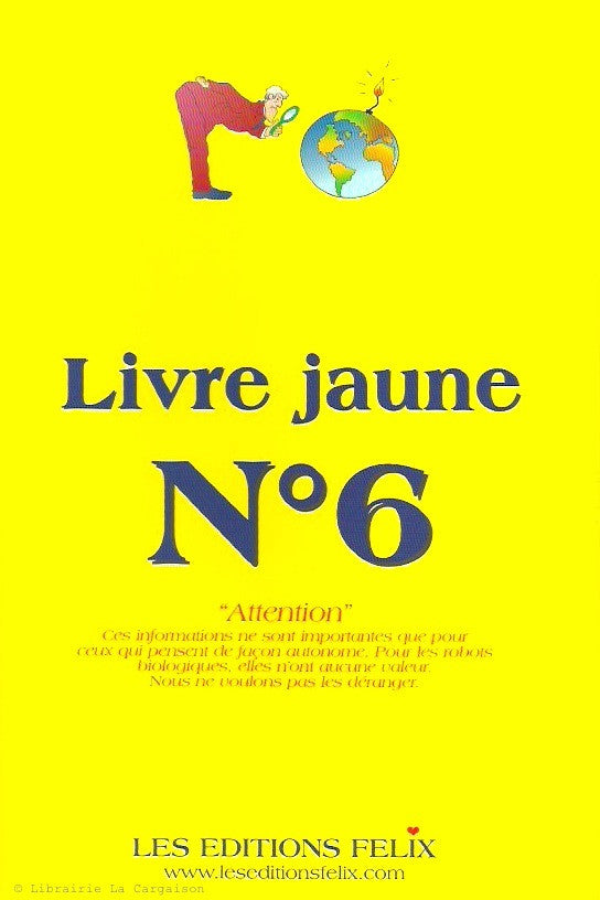 COLLECTIF. Livre jaune No 6