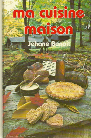 BENOIT, JEHANE. Ma cuisine maison