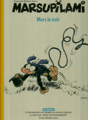 MARSUPILAMI. Tome 3. Mars le noir.