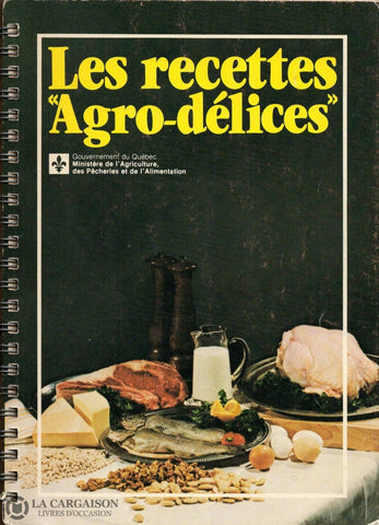 Martin Celine. Recettes Agro-Délices (Les) Livre