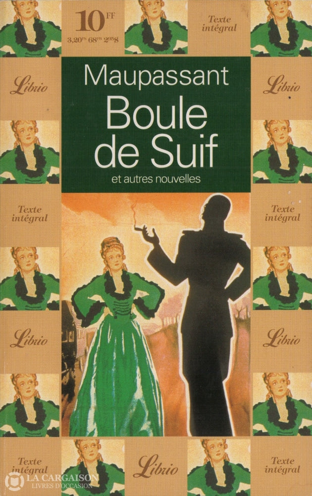 Maupassant Guy De. Boule De Suif Et Autres Nouvelles Livre