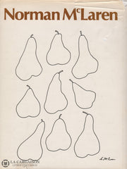 Mclaren Norman. Dessins De Norman Mclaren (Les) / The Drawings Of Livre