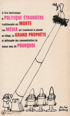 Mcluhan-Fiore. Guerre Et Paix Dans Le Village Planétaire:  Un Inventaire De Quelques Situations