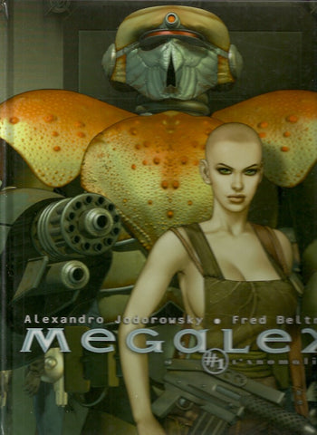 MEGALEX. Tome 1. L'anomalie.