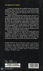 Monette Pierre. Guide Du Tango (Le) Livre