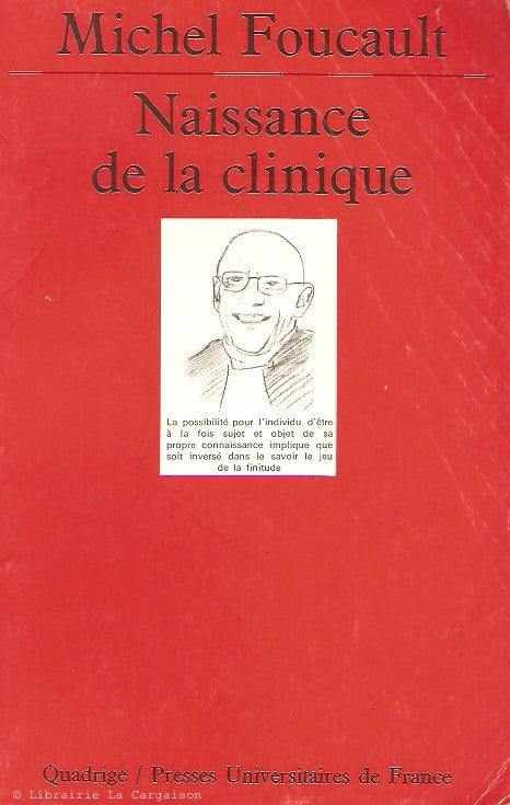 FOUCAULT, MICHEL. Naissance de la clinique