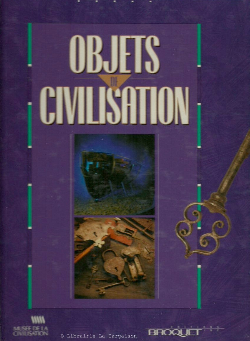 COLLECTIF. Objets de civilisation