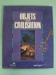 COLLECTIF. Objets de civilisation