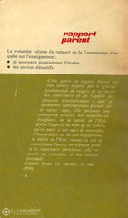 Parent Alphonse-Marie. Rapport Parent. Volumes 1 2 3 4 5. De La Commission Royale Denquête Sur