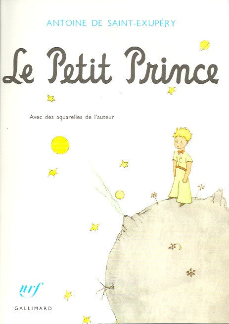 SAINT-EXUPERY, ANTOINE DE. Le Petit Prince