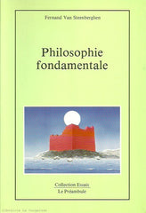 VAN STEENBERGHEN, FERNAND. Philosophie fondamentale