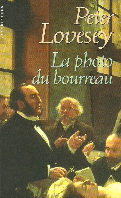 LOVESEY, PETER. La photo du bourreau