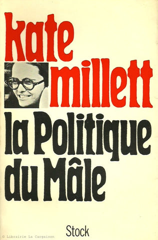 MILLETT, KATE. Sexual politics. La politique du mâle.