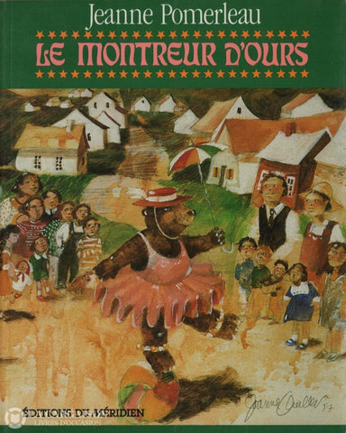 Pomerleau Jeanne. Montreur Dours (Le) Livre