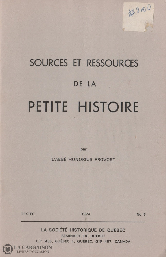 Provost Honorius. Sources Et Ressources De La Petite Histoire Livre