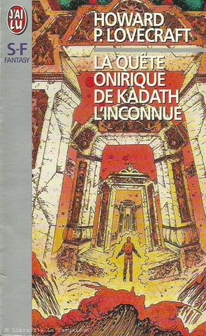 LOVECRAFT, H. P. La Quête onirique de Kadath l'inconnue