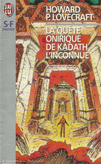 LOVECRAFT, H. P. La Quête onirique de Kadath l'inconnue