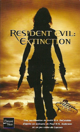 RESIDENT EVIL: Extinction. Tome 9.