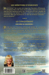 Robillard Anne. Héritiers Denkidiev (Les) - Tome 07:  Le Conquérant Livre