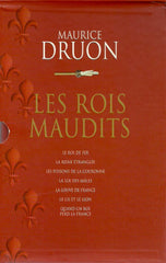 DRUON, MAURICE. Rois maudits (Les) - Intégrale (L') (Coffret : 2 volumes sous étui)