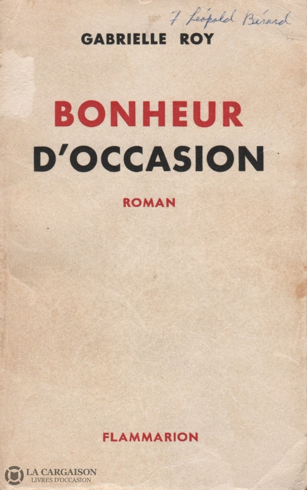 Roy Gabrielle. Bonheur Doccasion Livre