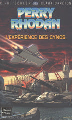 Scheer-Darlton. Perry Rhodan - Tome 225:  Lexpérience Des Cynos Livre