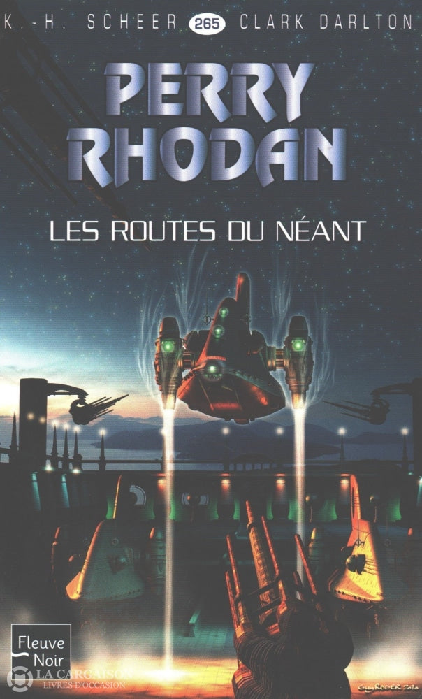 Scheer-Darlton. Perry Rhodan - Tome 265:  Les Routes Du Néant Livre