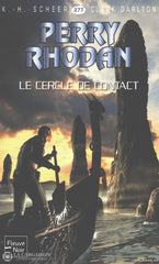 Scheer-Darlton. Perry Rhodan - Tome 277:  Le Cercle De Contact Livre