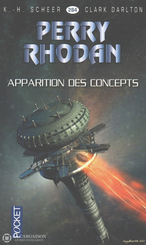 Scheer-Darlton. Perry Rhodan - Tome 284:  Apparition Des Concepts Livre